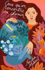 Ceux qu'on rencontre en chemin - Mikail Nadia ; Urien Emmanuelle ; Ng Nate