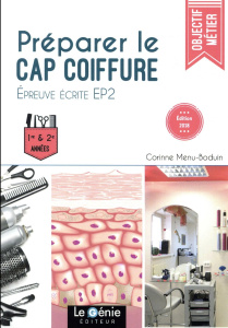 Préparer le CAP coiffure. Epreuve écrite EP2. 1re et 2e années, Edition 2018 - Menu-Boduin Corinne