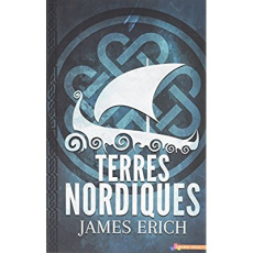 Terres nordiques - Erich James