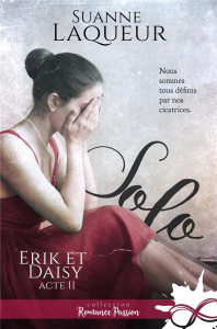 Erik et Daisy. Tome 2, Solo - Laqueur Suanne