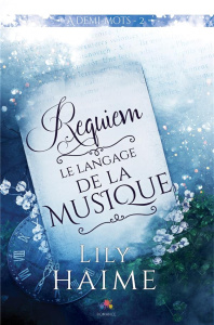 A demi-mots Tome 2 : Requiem - Haime Lily