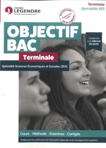 Spécialité Sciences Economiques et Sociales Terminale. Cours, méthode, exercices, corrigés - Toussaint Joëlle