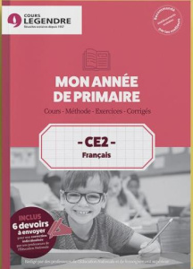 CE2 Français Mon année de primaire. Cours - Méthode - Exercices - Corrigés - Cheval Marie