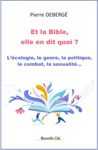 Promise à une haute destinée. L'humanité selon la Bible - Debergé Pierre