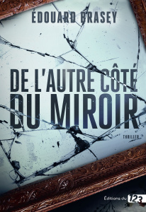De l'autre côté du miroir - Brasey Edouard