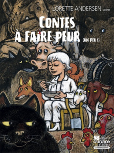 Contes à faire peur (un peu !). 1 CD audio - Andersen Lorette ; Arnold Robert