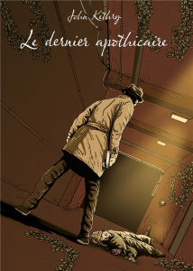 Le dernier apothicaire - Kethry John