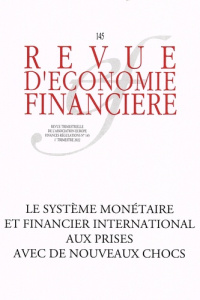 Revue d'économie financière N° 145, 1er trimestre 2022 : Le système monétaire et financier internati - Bussière Matthieu ; Cartapanis André