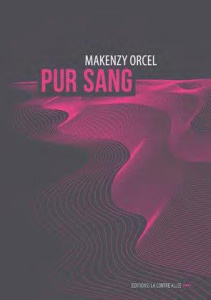 Pur sang - Orcel Makenzy