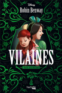 Dark Ascension : Vilaines - Benway Robin ; Touch Alice