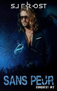 Conquest Tome 2 : Sans peur - Frost Sj