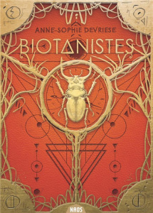 Biotanistes - Devriese Anne-Sophie
