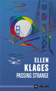 Passing Strange - Klages Ellen