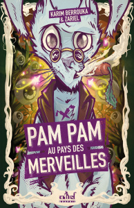 Pam Pam au pays des merveilles - Berrouka Karim