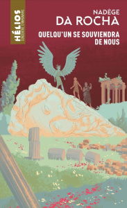 Quelqu'un se souviendra de nous - Da Rocha Nadège