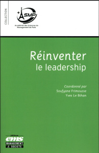 Réinventer le leadership - Frimousse Soufyane ; Le Bihan Yves