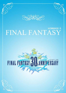 Hommage à Final Fantasy. La perpétuelle odyssée - Suvilay Bounthavy
