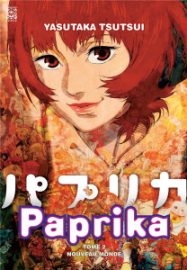 Paprika Tome 2 : Nouveau monde - Tsutsui Yasutaka ; Mezouane Nesrine
