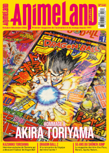 AnimeLand N° 248 : Hommage à Akira Toriyama - Littardi Cédric