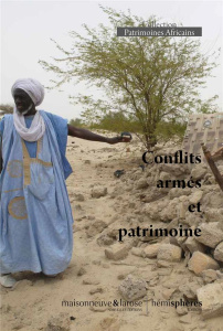Conflits armés et patrimoine - Favel Bruno ; Gaultier-Kurhan Caroline