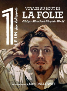 Voyage au bout de la folie