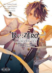 Re : Zero Chronicles : La ballade amoureuse de la Lame démoniaque Tome 3 - Nozaki Tsubata ; Nagatsuki Tappei