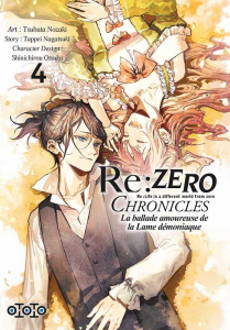 Re : Zero Chronicles : La ballade amoureuse de la Lame démoniaque Tome 4 - Nozaki Tsubata ; Nagatsuki Tappei