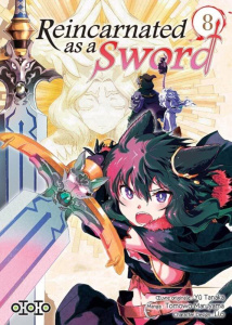 Reincarnated as a Sword Tome 8 - Maruyama Tomowo ; Tanaka Yû