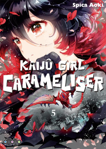 Kaijû Girl Carameliser Tome 5 - Aoki Spica ; Tamalet Océane ; Leyssène Jean-Franço