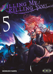 Killing me/Killing you Tome 5 - Narita Imomushi ; Giraud Yoan