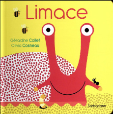 Limace - Collet Géraldine ; Cosneau Olivia