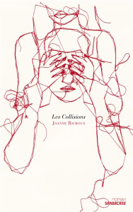 Les collisions - Richoux Joanne