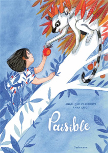 Paisible - Villeneuve Angélique ; Griot Anna