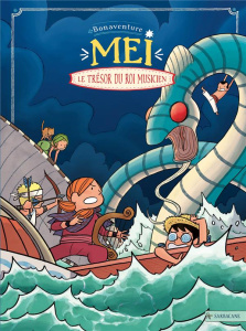 Mei Tome 2 : Le trésor du roi musicien - BONAVENTURE