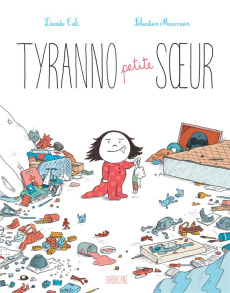 Tyranno petite soeur - Cali Davide ; Mourrain Sébastien