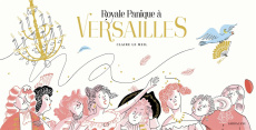 Royale Panique à Versailles - Le Meil Claire