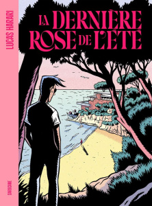 La dernière rose de l'été - Harari Lucas