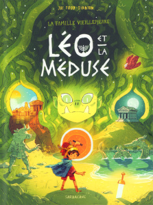 La famille Vieillepierre : Léo et la méduse - Todd-Stanton Joe ; Beulque Emmanuelle