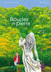 Boucles de pierre - Beauvais Clémentine ; Ducos Max