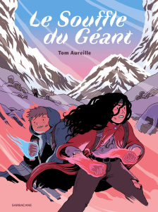 Le souffle du géant - Aureille Tom ; Abdel Razek Tarek
