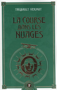 La course dans les nuages - Vermot Thibault