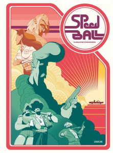 Speedball - Pigé Florian ; Gerin Etienne