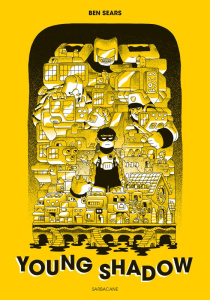 Young shadow - Sears Ben ; Lavabre Marie