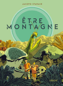 Etre montagne - Starace Jacopo