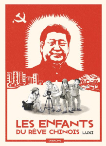 Les enfants du rêve chinois - Luxi