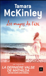 Les orages de l'été - McKinley Tamara ; Momont Danièle