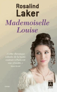 Mademoiselle Louise - Laker Rosalind ; Casaril Françoise ; Casaril Guy