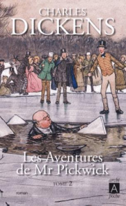 Les aventures de Mr Pickwick Tome 2 - Dickens Charles ; Grolier Pierre