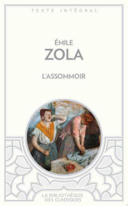 L'assommoir - Zola Emile