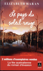 Le pays du soleil rouge - Haran Elizabeth ; Momont Danièle